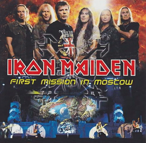 Iron Maiden (UK-1) : First Mission in Moscow